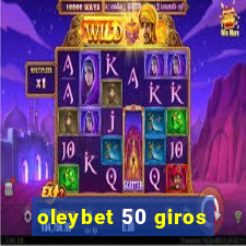 oleybet 50 giros